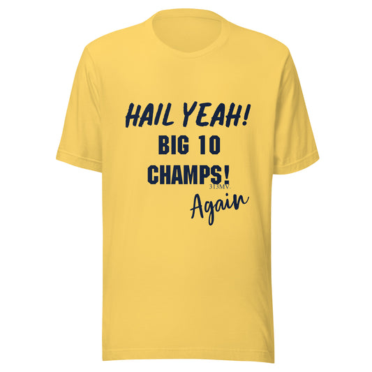 Big Ten Champs Again Yellow shirt