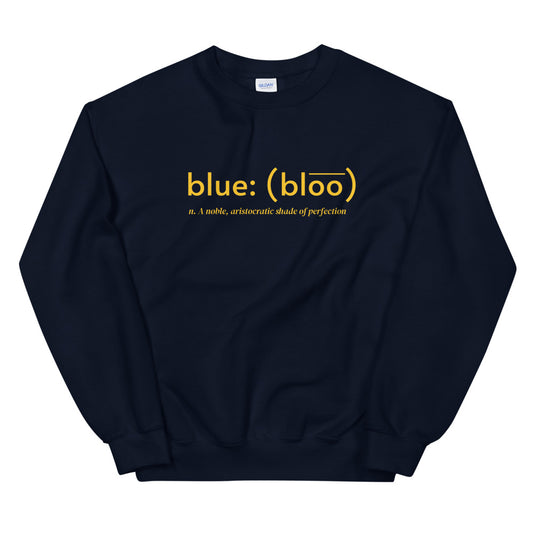 Blue Unisex Sweatshirt