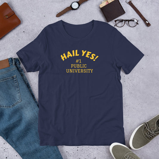 Hail Yes! #1 University Short-Sleeve Unisex T-Shirt